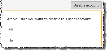 Confirm disabling user account.